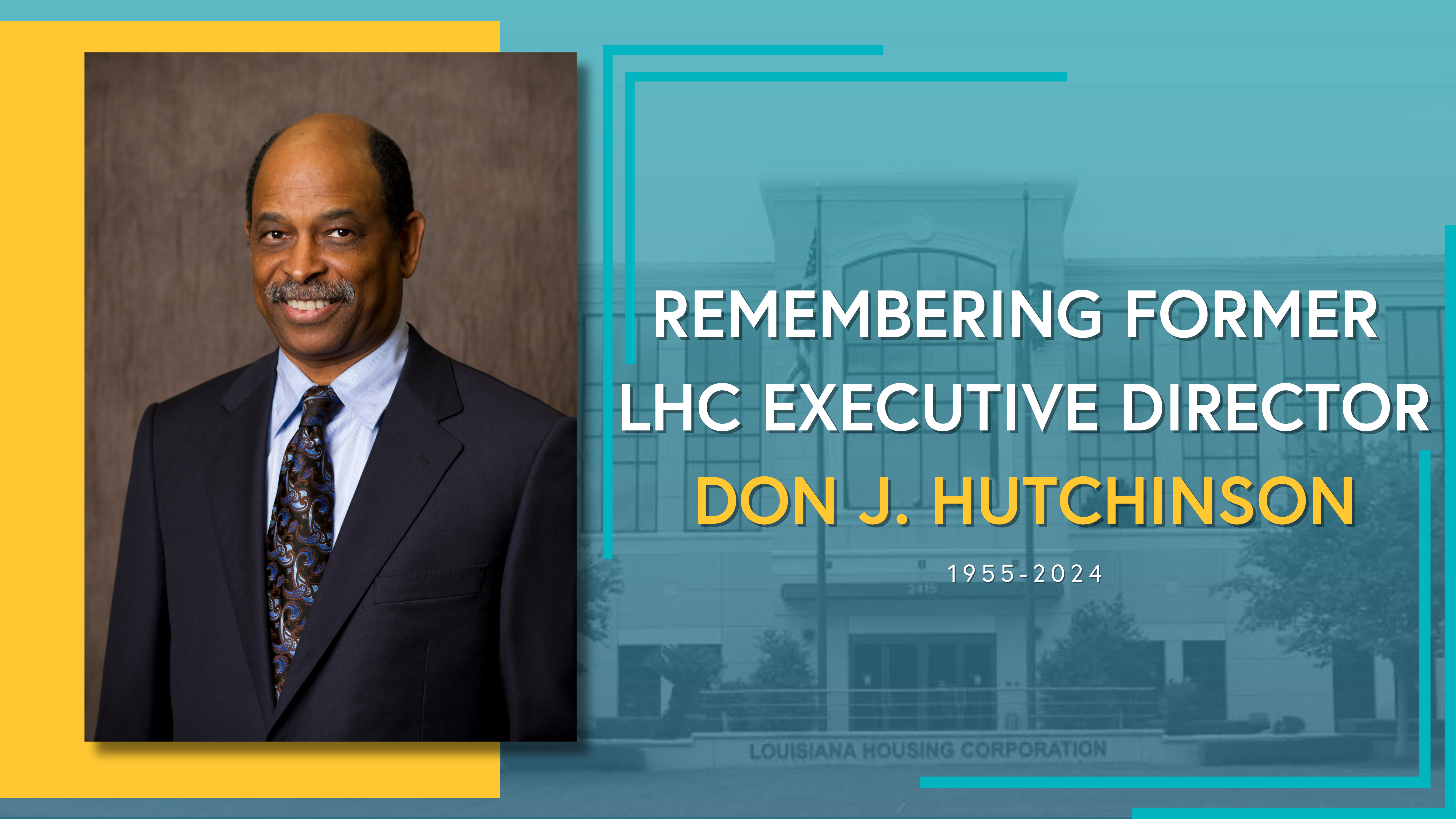 Remembering Former LHC Executive Director Don J. Hutchinson
