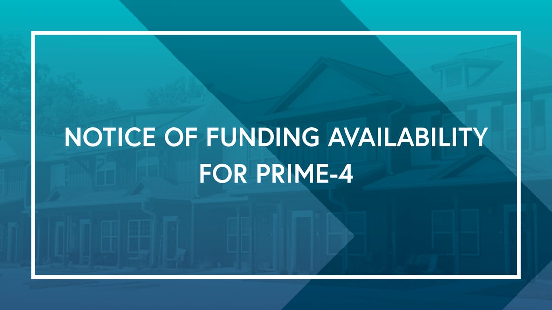 NOTICE OF FUNDING AVAILABILITY FOR PRIME-4