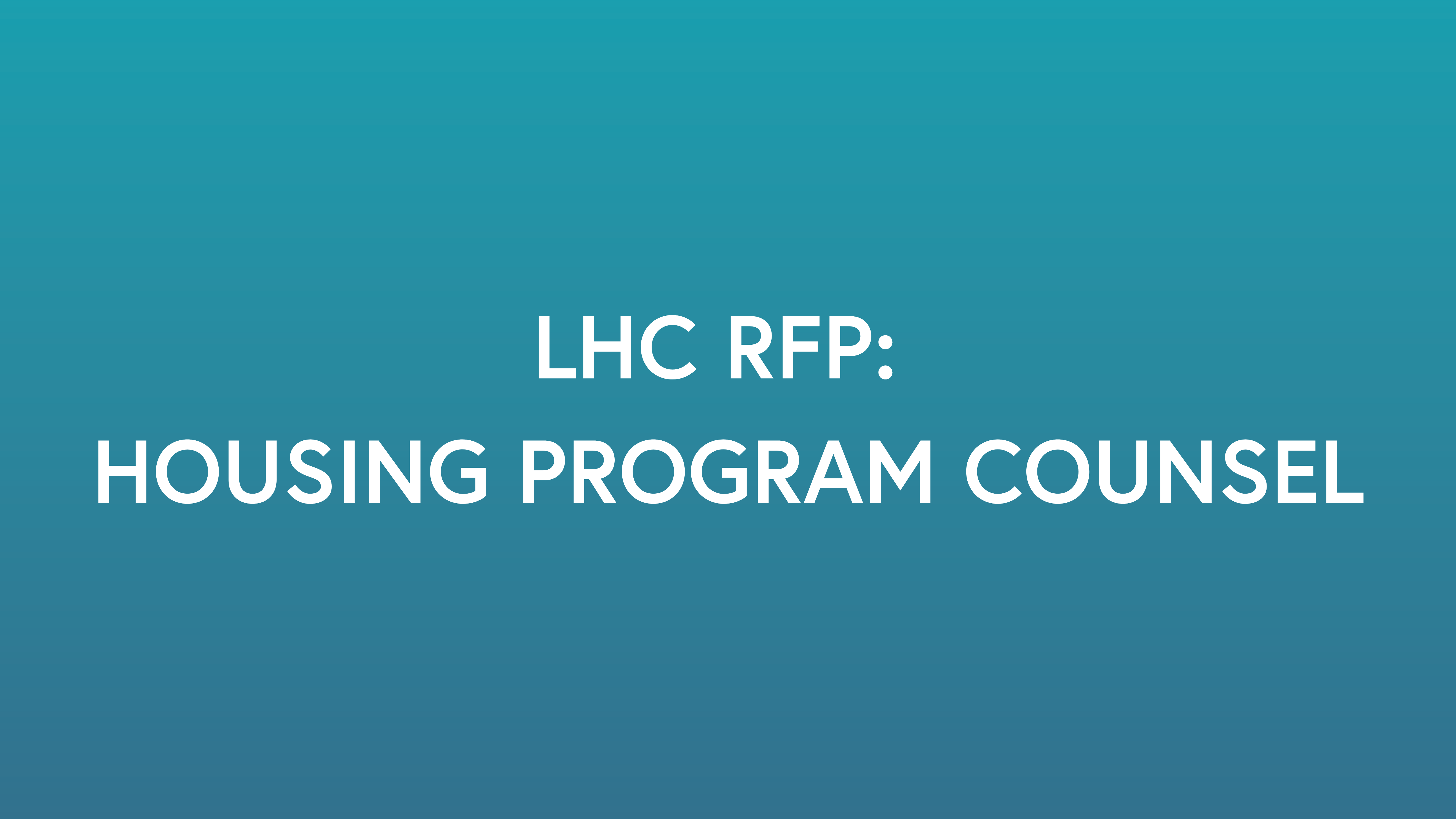 RFP, HOUSING COUNSEL