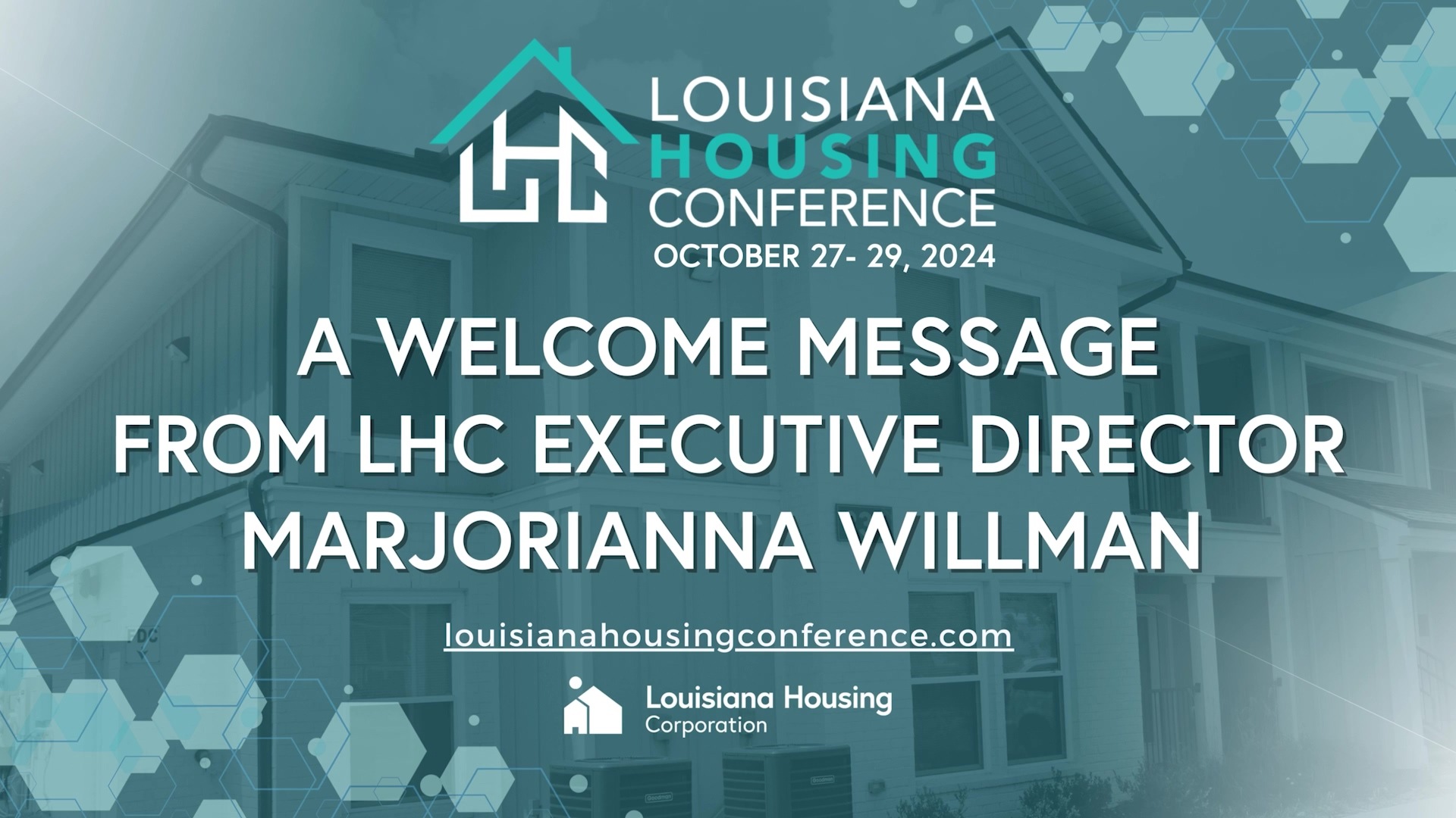 2024 Louisiana Housing Conference Welcome Video 
